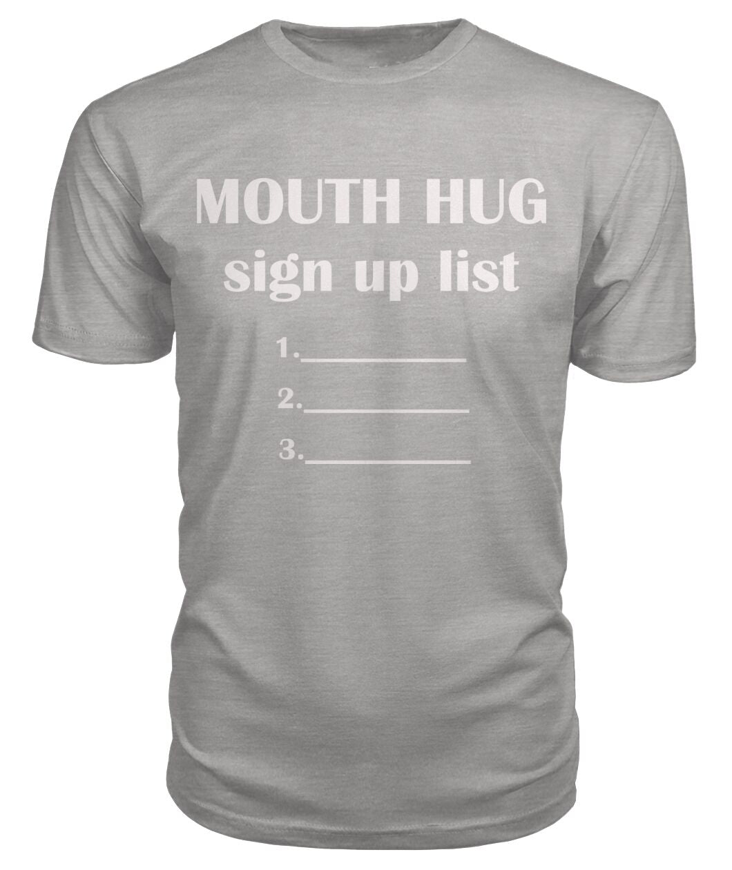 Mouth hug list Premium Unisex Tee